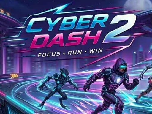 Cyber dash 2