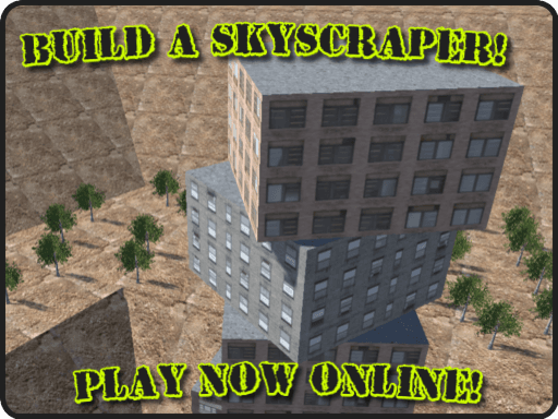 Build a Skyscraper!